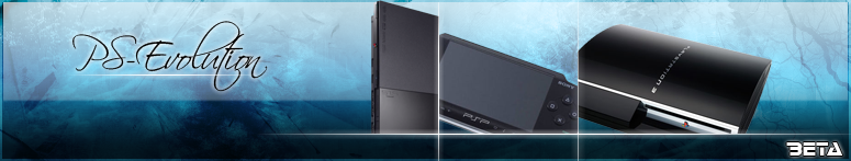 PS-Evolution Startseite - Dein PSP, PS2 und PS3 Underground Board
