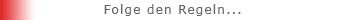 Regeln